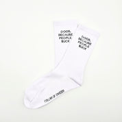 White Tube Socks - Dogs. Because People Suck